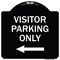 Signmission Reserved Parking Visitor Parking W/ Left Arrow Heavy-Gauge Aluminum Sign, 18" x 18", BW-1818-23021 A-DES-BW-1818-23021 - alternate 1